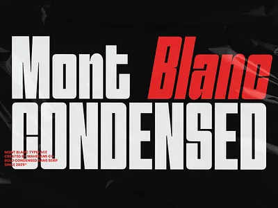 Mont Blanc - Condensed Sans Serif bold bold sans serif brand identity branding condensed custom font design font free free font graphic design illustration logo logo type sans serif type type design typeface typography ui