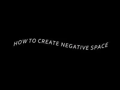Negative Space Create animation branding graphic design logo motion graphics