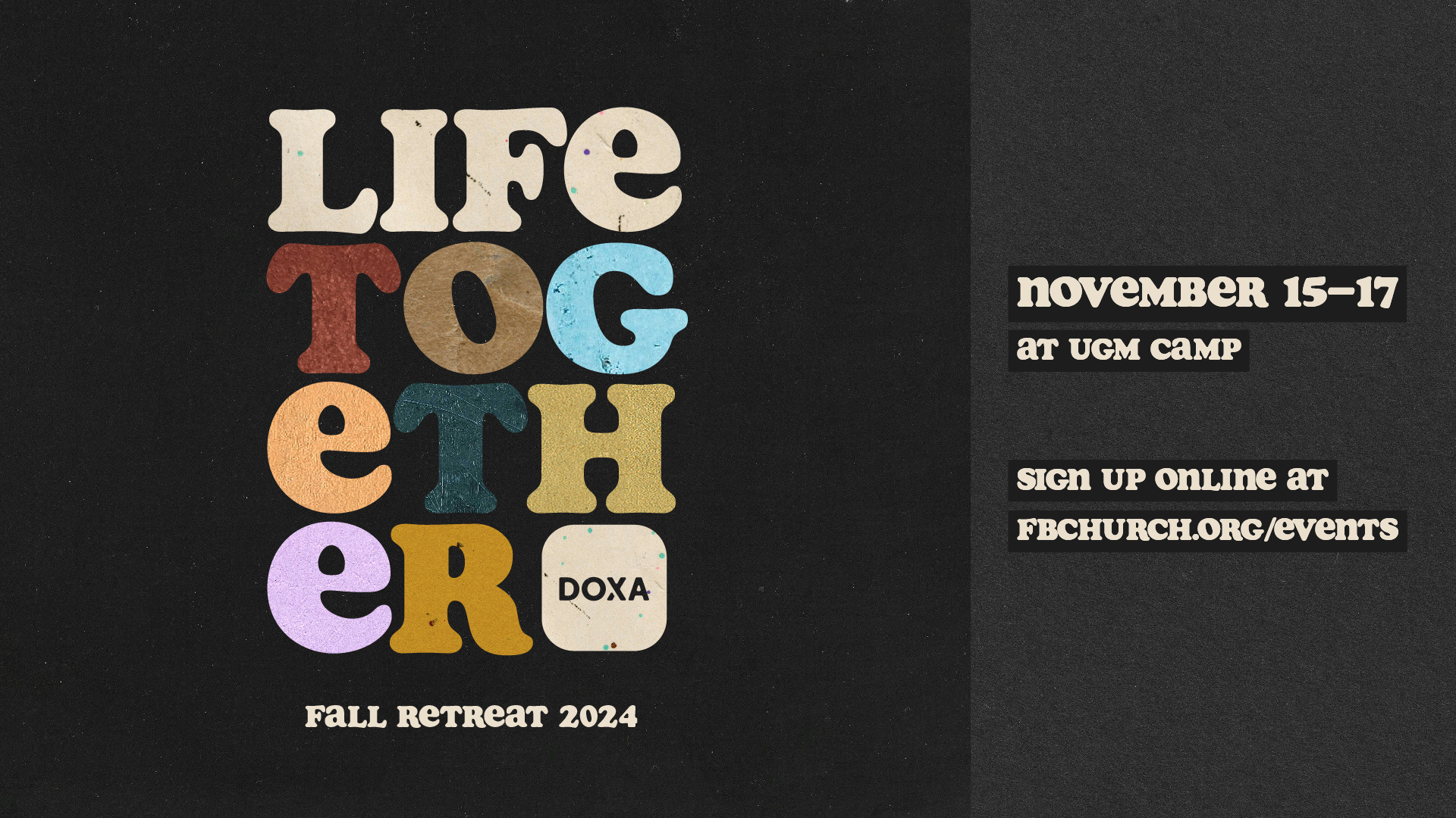 Life Together Fall Retreat Graphic for College Ministry church design graphic design sermon series