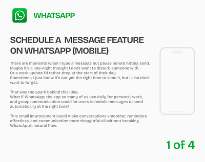 SCHEDULE WHATSAPP MESSAGE FEATURE - CASE STUDY case study graphic design problem solving ui whatsapp