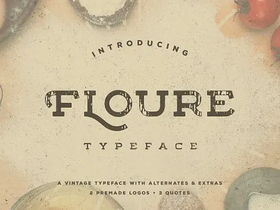 Floure Typeface + Extras antique wide display flour floure typeface extras font handmade headline industrial logo oldstyle quotes branding strong bold typeface slab typography vintage retro