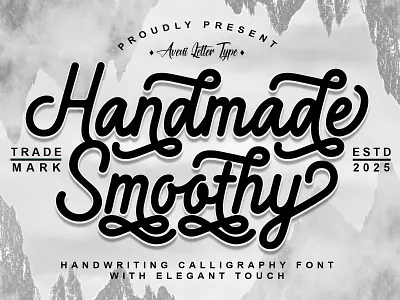 Handmade Smoothy - Handwriting Calligraphy Font branding calligraphy design discover display display font font graphic design hand lettering handwriting handwritten illustration lettering print product design script type typeface typography web design