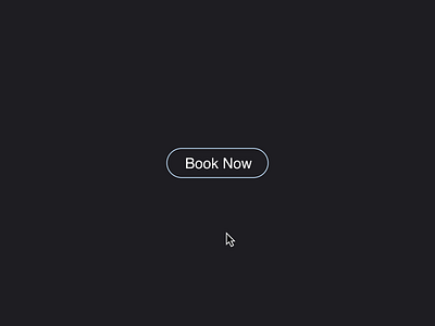 Day 137 - Book Now hover animation graphic design interactiondesign microinteractions motion graphics ui