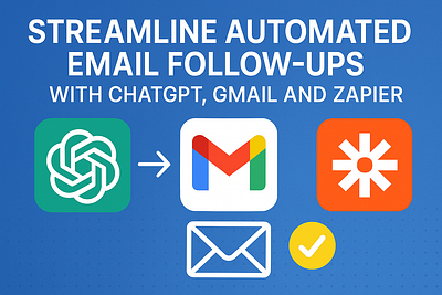 Automated Email Follow-Up Workflow — ChatGPT, Gmail & Zapier automated workflow zapier automated workflow zapier automation zapier consultant zapier expert zapier integration