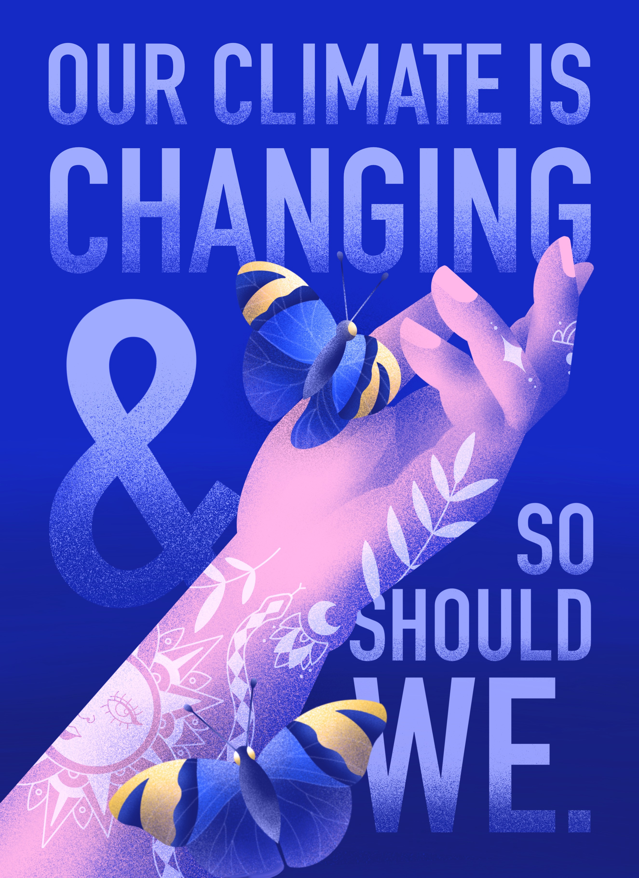 'Our Climate Is Changing & So Should We' Poster Design butterfly climate change illustration open license artwork poster design