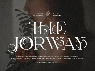 The Jorway – Stylish Modern Serif Font branding design display fashion graphic design logo luxury magazine modern typography ui