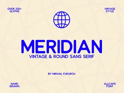 Meridian - Vintage & Round Sans meridian modern round vintage