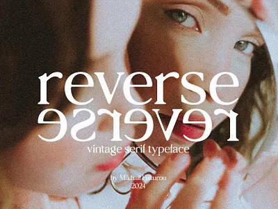 reverse - vintage serif typeface modern retro reverse vintage