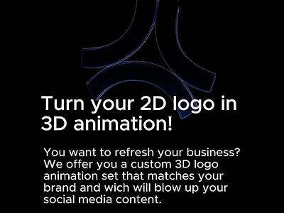 Turn your 2D logo in 3D animation Social Media Ad 3d animation 3d graphics 3d logo design brand identity branding customer services design graphic design logo rebranding refresh your bussines set design social media ad ui animation ui design uiux design vector illustration web design