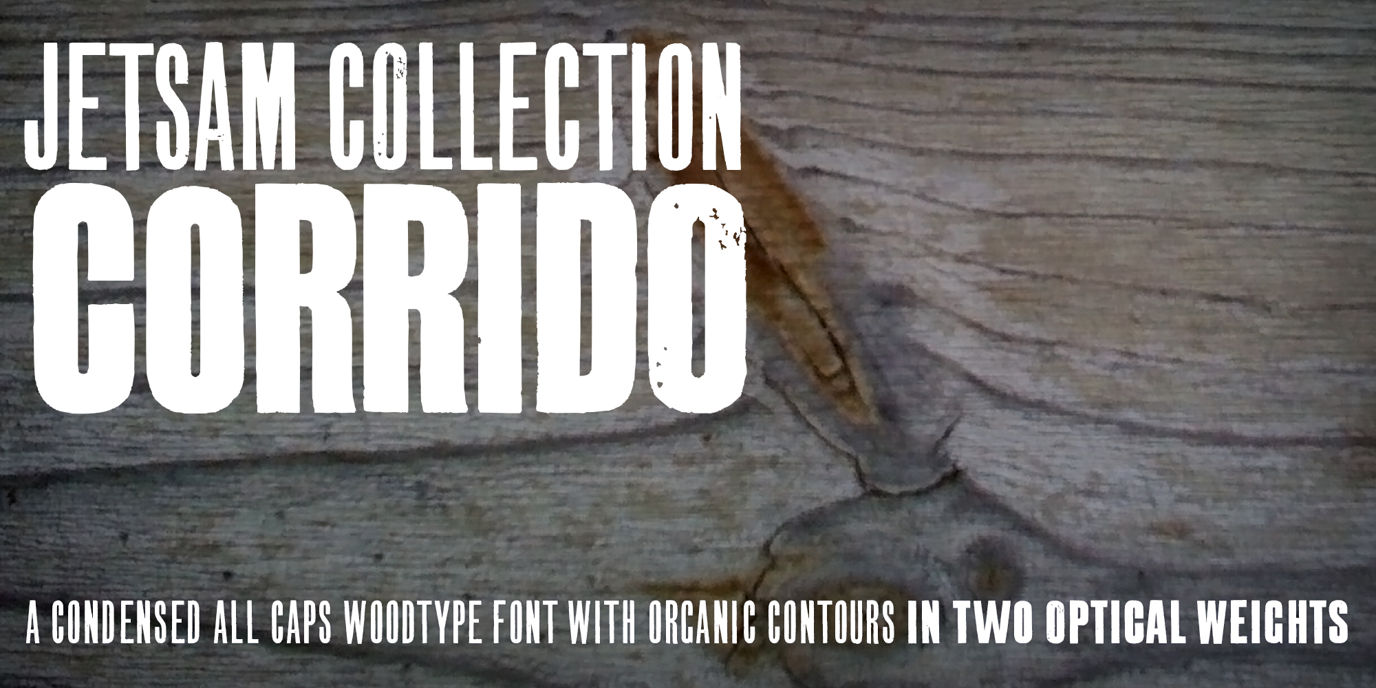 jcCorrido design display font glyph grunge letterpress titling type design typeface typeface design wood type