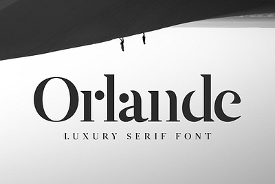 Orlande - Luxury Serif Font branding font display serif font elegant luxury serif luxury font minimal typeface minimal font minimalistic modern serif font orlande luxury serif font unique serif wedding font