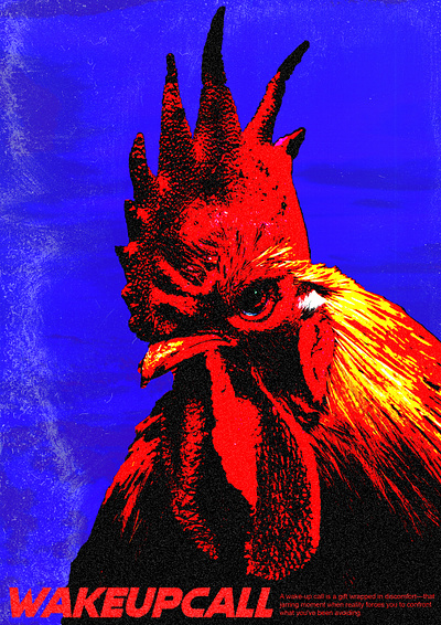 WAKEUPCALL adobe chicken graphic graphic design photoshop poster raster rooster threshold