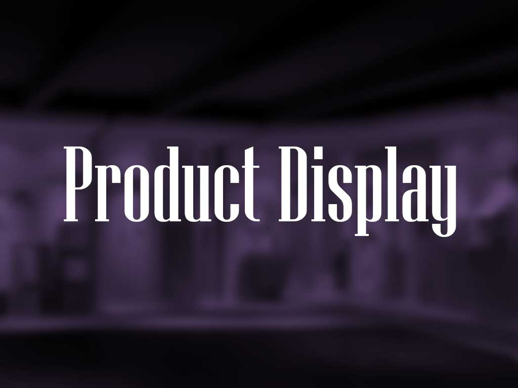 Product Displays