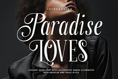Paradise Loves - Elegant Serif Font branding design elegant elegant font elegant serif font fonts graphic design loves modern modern font paradise premium premium font serif
