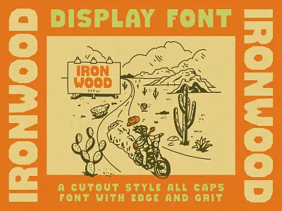 Ironwood Display Font billboard cactus cowboy cutout font desert dirt bike display font font font design grit guitar hand crafted handmade hat landscape motorcycle southwestern typography west western