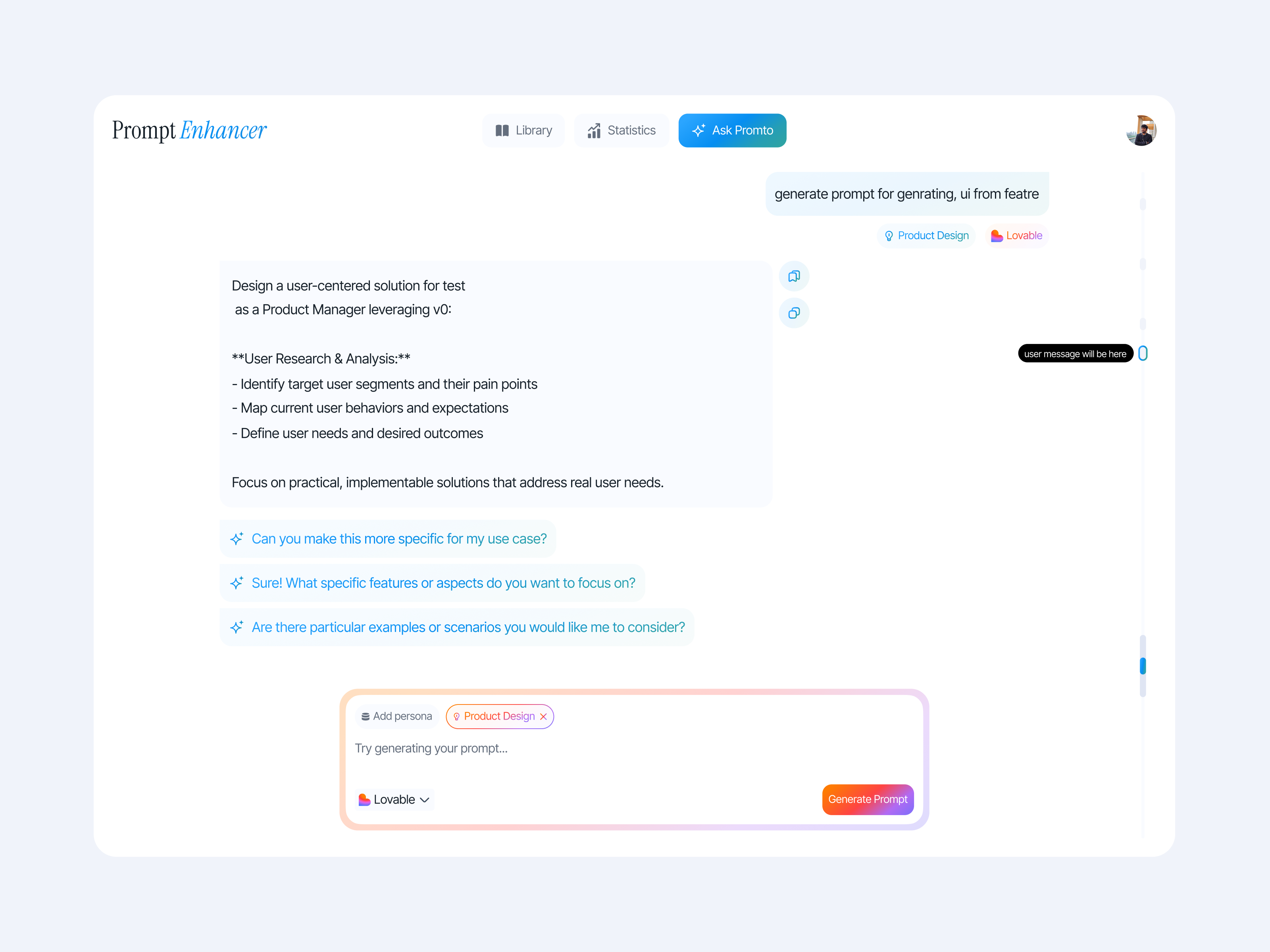 Prompt Enhancer – Minimal AI Prompt Generator for Designers aichat aiui aiux chatui cleandesign figmadesign modernai productdesign promptui saas uiuxdesign userexperience