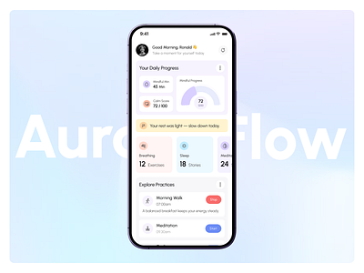 AuraFlow—Mental Health Wellness Mobile App mentalwelnessapp
