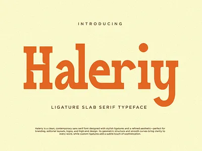 Haleriy - Ligature Slab Serif Typeface branding design editorial design font fonts graphic design ligature ligature serif premium serif typeface slab slab serif typeface vintage