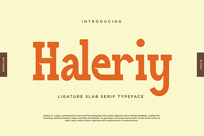 Haleriy - Ligature Slab Serif Typeface branding design editorial design font fonts graphic design ligature ligature serif premium serif typeface slab slab serif typeface vintage