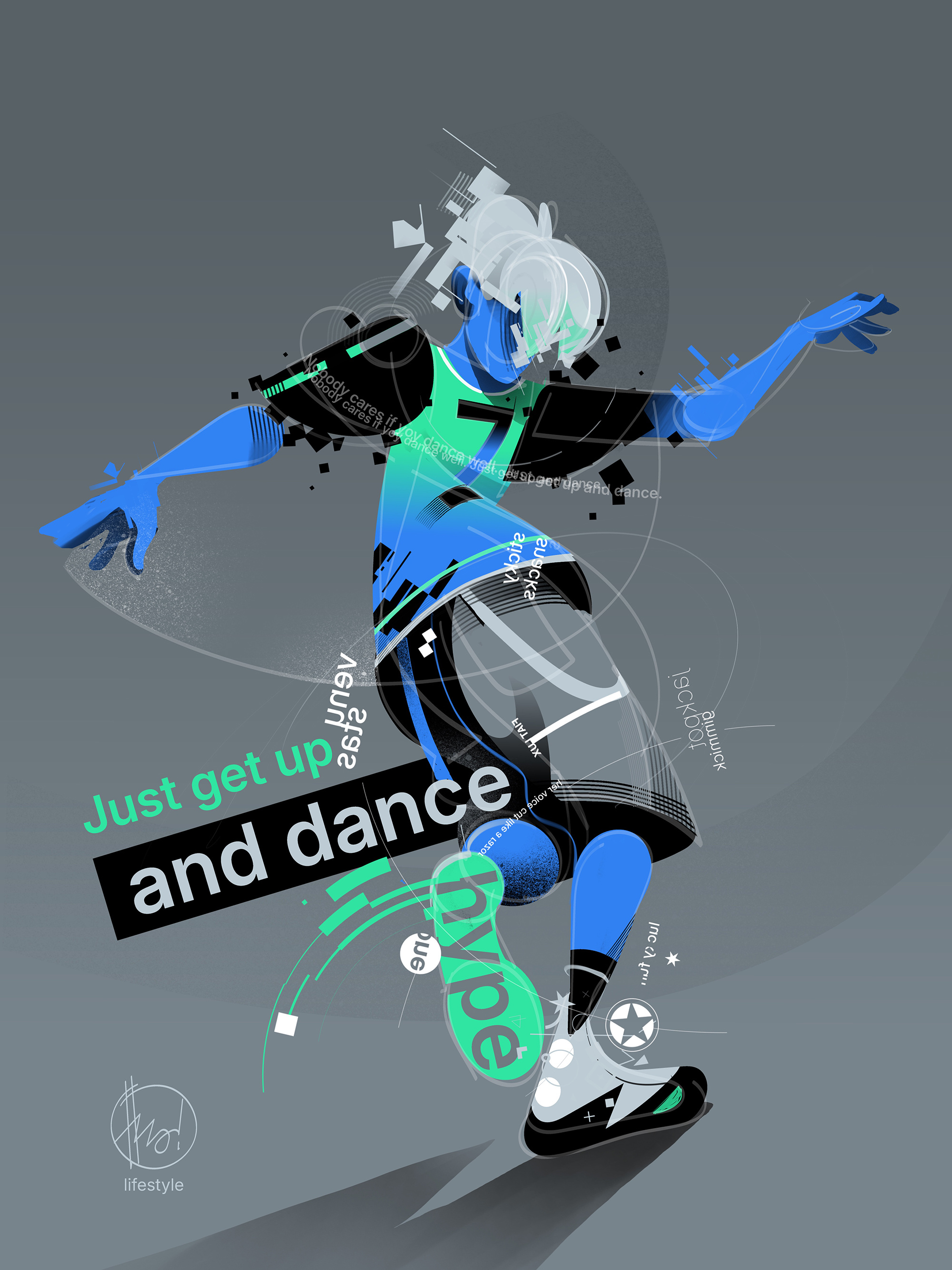 Just get up, and dance freestyle illustration lifestyle poster art street dance urban style