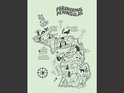 Paranormal Peninsulas bigfoot dogman ghost hand drawn horror illustration lake michigan lake superior le griffon le nain rouge local legend map michigan michigan triangle mishupeshu paranormal paulding light spooky wendigo
