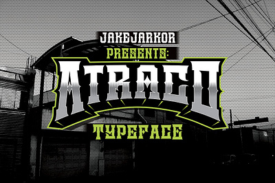 ATRACO atraco black letters headline type letters urban poster signage sport fonts street letters tattoo tattoo font tattoo letters typeface font typography urban font