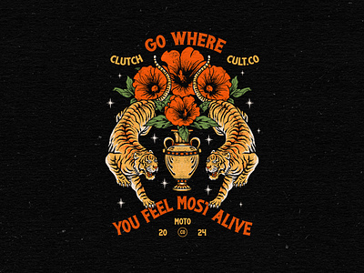 Go Where You Feel Most Alive apparel artwork branding design dribbbleart floralart graphic design hand drawn illustration jar merchandise retrodesign streetweardesign t shirt tattooartstyle tiger twintigers vasedesign vintage vintageflowers