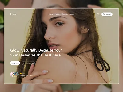 Evania — UI Design for a Naturally Glowing Brand animation dribbbledesign figmadesign glowskin minimaldesign skincareui ui uiux webdesign