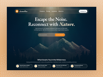 LumenRise - Landing Page calmdesign dailyui dribbblepopular landingpage landingpagedesign mindfuldesign naturedesign natureinspired outdoorretreat relaxingvibes uiuxdesign webdesign