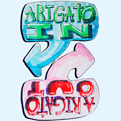 Arigato In, Arigato Out arigato arigato in arigato out arrows bilingual colorful contrast design illustration japan joselo rocha art playful quirky text typography whimsical