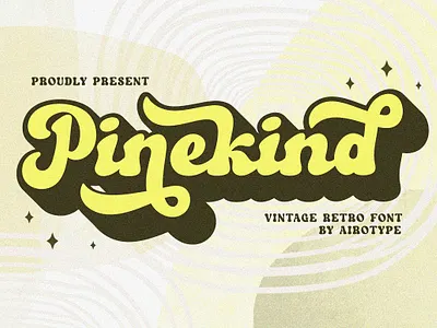 Pinekind - Groovy Retro Font boho font bold bold font branding design font groovy hippie layer font modern pinekind groovy retro font retro retro font serif vintage vintage font