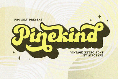 Pinekind - Groovy Retro Font boho font bold bold font branding design font groovy hippie layer font modern pinekind groovy retro font retro retro font serif vintage vintage font