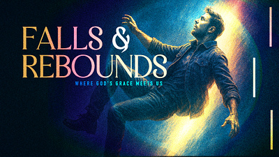 Falls & Rebounds - Sermon Series branding church graphics design graphic design illustration logo sermon series vector