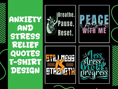 Anxiety & Stress Relief Quotes T-shirt design affirmationart anxietyrelief calmdesign calmingquotes digitalart graphictee healingquotes mentalhealthawareness mentalhealthsupport mentalhealthtshirt mentalwellness mindfulnessdesign motivationaltshirt positivevibes positivitytshirt printondemand relaxationdesign selfcare stressreliefquotes tshirtdesign