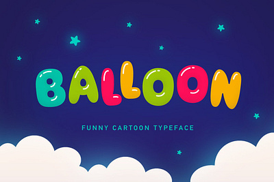 Balloon Typeface balloon bubble cartoon font typeface