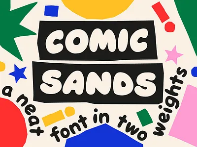 Comic Sands! A Font For Good Times bubble display friendly fun quirky sans serif