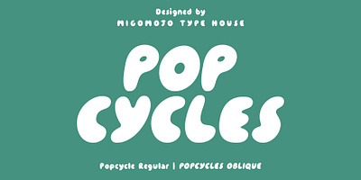 Popcycles Display Font 90s apparel bold font branding bubble chunky font free font fun fun font groovy logo packaging playful playful font retro t shirt typeface typography y2k