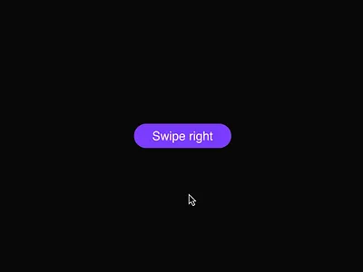 Day 155 - Swipe right hover animation graphic design interactiondesign microinteractions motion graphics ui