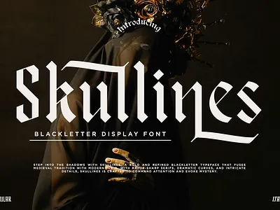 Skullines - Blackletter Display Font blackletter blackletter font branding design display font font fonts graphic design typeface vintage vintage font vintage typeface