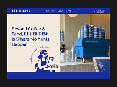 Bluebrew: Cafe Website Landing Page Design branding cafe branding cafe website design figma freelancer illustration landing page ui ux web design website design