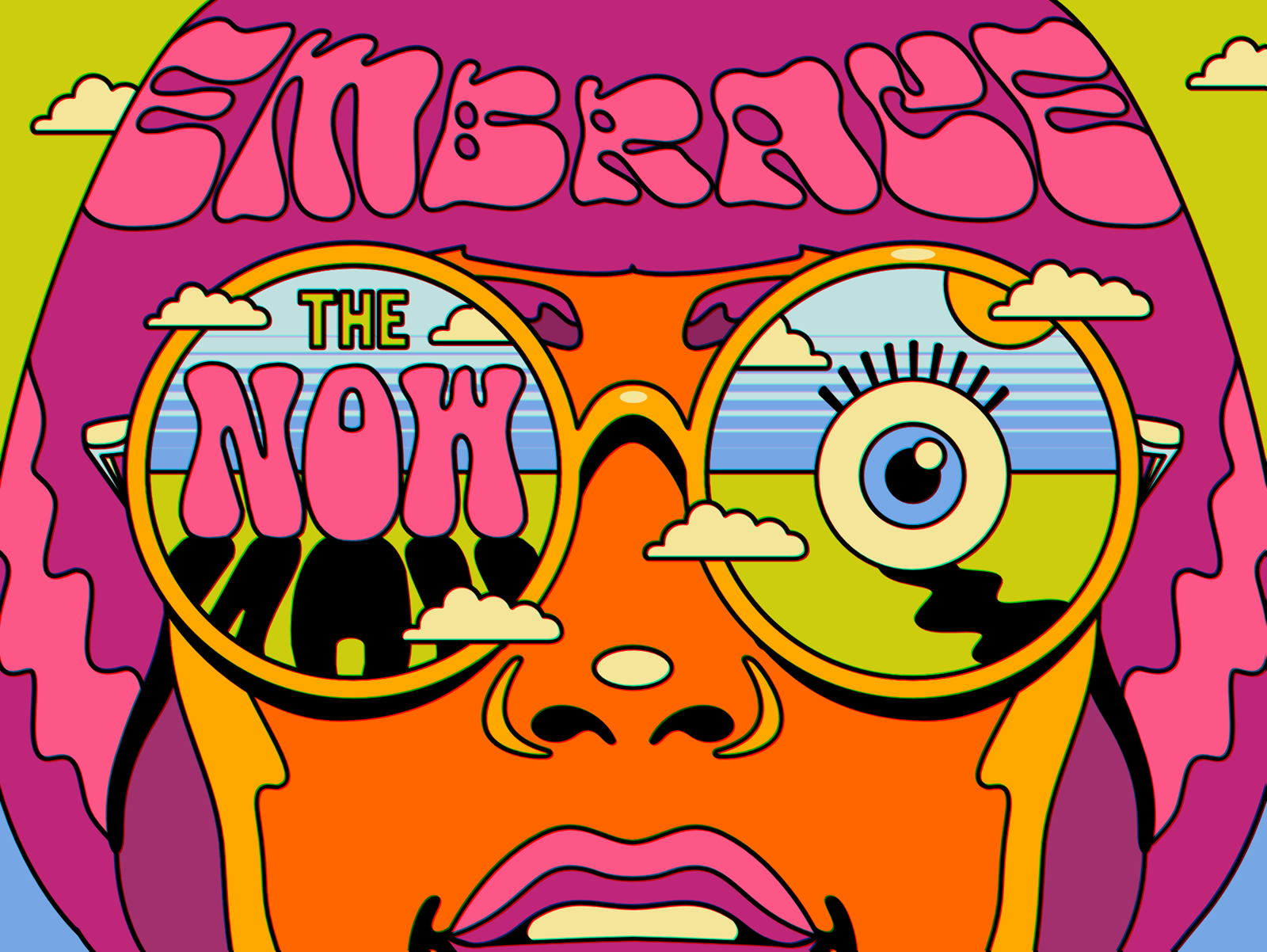 Embrace the now colorful design figurative art human illustration pop art portrait positive thinking positivity psychedelic retro trippy typography upbeat vector vintage