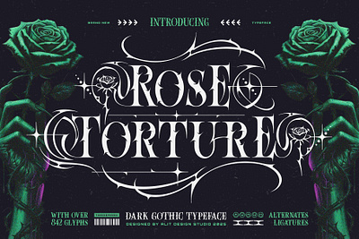 Rose Torture Typeface blackletter design font fonts illustration letteing typeface