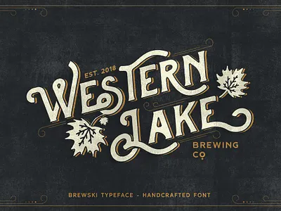 Western Lake - Brewski Typeface branding brewery font decorative display logo elegant signage fancy fonts graphic design hand lettered fonts hand lettering handdrawn handlettering lettering fonts logo motion graphics period style vintage vintage fonts western western lake brewski typeface