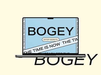 BOGEY. The time is now black blue bogey bold branding colours cta design desktop graphic design mac now nude trendy typography ui ux yellow