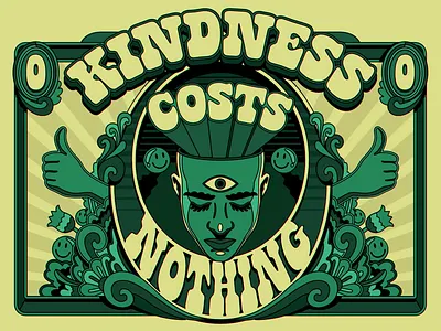 Kindness Costs Nothing design human illustration kindness mindset pop pop art positive thinking positivity psychedelic retro surrealism typography vector vintage