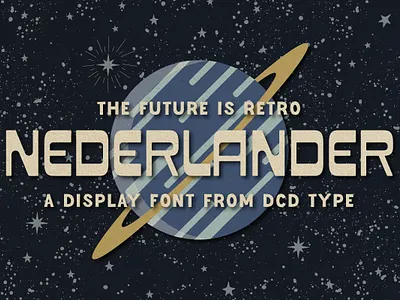 Nederlander from DCD Type font font design future graphic design retro space type type design typeface typography