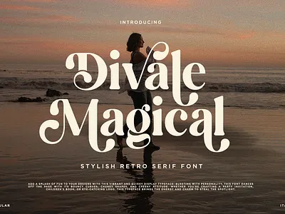 Divale Magical - Stylish Retro Serif Font branding display elegant font fonts groovy groovy font retro retro font serif serif font typography vintage vintage font
