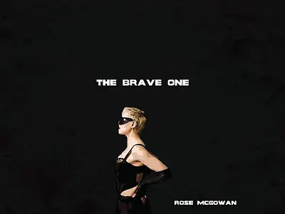 The Brave One Rose McGowan
