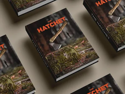 Book Cover :: The Hatchet adventure book book cover books camping challenge cover custom font design digital gotham hardcover hatchet jacket literature modern outdoors photo photo manipulation print
