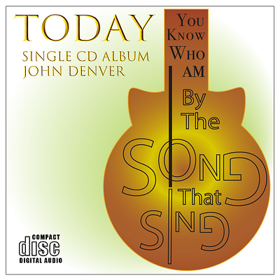 CD Cover design ~ Today Song cd cover classic graphic design guitar illustration john denver original today today song typography